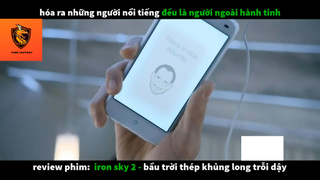REVIEW PHIM : Bầu trời thép (p4) #rvphimkhoahoc