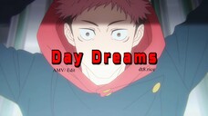 Day Dreams (4K UHD/ AMV Jujutsu Kaisen S2)