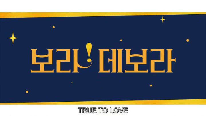 TRUE to LOVE season 1  -Episode13  (Subtitled -ENGLISH)