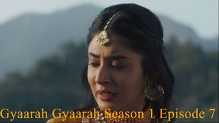 "Gyaarah Gyaarah" Season 1 Episode 7 | Hindi WEB-DL 720p