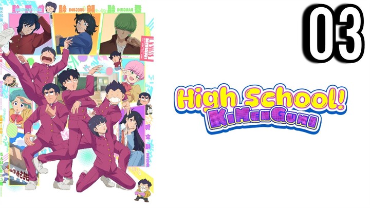High School! Kimengumi (2026) Episode 3