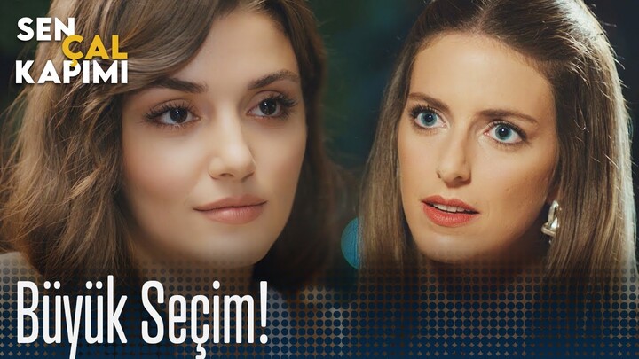 Büyük seçim! - Sen Çal Kapımı 7. Bölüm