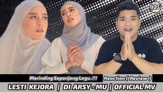Merinding..!!! Lesti Kejora | Di Arsy - Mu | Reaction #lesti