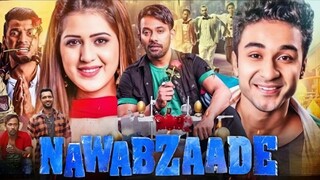 Nawabzaade (Movie)