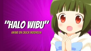 Untuk Para Wibu Tercinta ๐