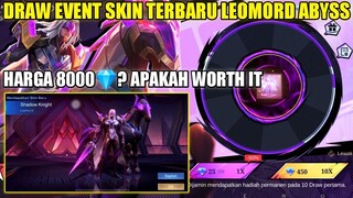 DRAW EVENT SKIN LEOMORD ABYSS MOBILE LEGENDS | HARGA SKIN LEOMORD ABYSS