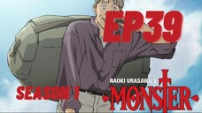 Monster  S1 Ep 39 ENG DUB