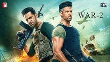 WAR 2 | Hrithik Roshan| NTR| 'War 2' NEW HINDI MOVIE