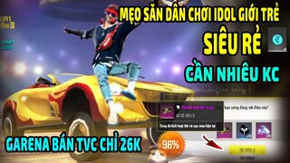 Test Mẹo Săn Thần Tượng Giới Trẻ + Dân Chơi Đường Phố Free Fire Mở Hộp Rapper Cần Nhiêu KC |TVC Ob27