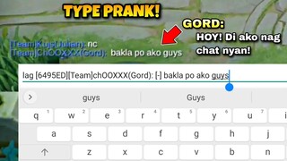 TYPE PRANK! "Bakla po ako guys" LAPTRIP HAHAHAHAHA