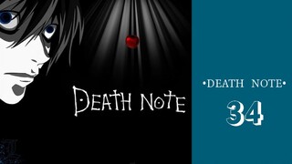 DEATH NOTE | Eps.34 (SUB INDO)720p