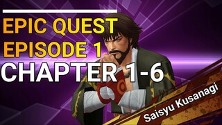 KOF Allstar: Epic Quest Episode 1 Chapter 1-6