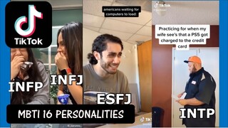 MBTI 16 Personalities as TikToks (Part 15)