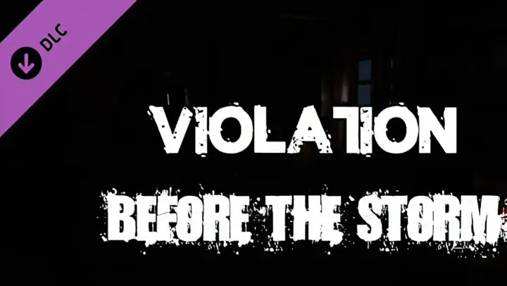 Violation: Before the Storm (DLC) | GamePlay PC