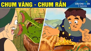 Phim Hoạt Hình | CHUM VÀNG CHUM RẮN | Khoảnh Khắc Kỳ Diệu | Truyện Cổ Tích | Phim Hay 2021