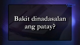 Bakit dinadasalan ang patay - Ang Dating Daan