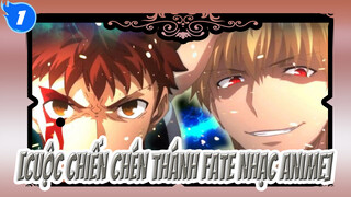 [Cuộc chiến chén thánh Fate Nhạc Anime]_1