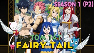 Tóm Tắt Anime Hay: Hội Pháp Sư (season 1 Phần 2) Mọt Wibu