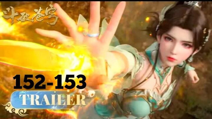 Battle Through The Heavens Season 5 Episode 152 And 153 Trailer