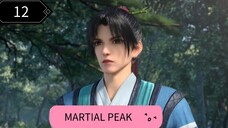MARTIAL PEAK #12 ‼️‼️720
