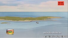 241 Đại Việt kiêu hùng - Cải cách thủy quân và chủ quyền biển đảo thời vua Minh Mạng