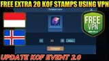 KOF EVENT! CLAIM 20 KOF STAMPS FOR FREE USING VPN! MOBILE LEGENDS