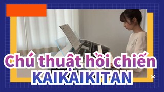 Chú thuật hồi chiến
KAIKAIKITAN