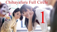 Chihayafuru Full Circle Subtitle Indonesia Episode 1