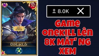 Đây Trận Đấu Onekill Làm Gì Mà Tận 8k Mắt Người Xem Trên Live ?