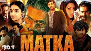 Matka Full Movie In Hindi Dubbed | Varun Tej | Meenakshi Chaudhary | Nora Fatehi