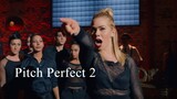 Pitch Perfect 2 | 2015 Movie