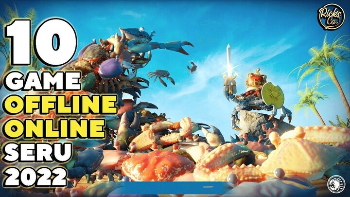 10 Game Android  HD Keren 2022 - Game OFFLINE  ONLINE Dengan Gameplay Keren