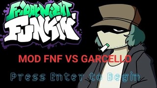PLAYING MOD FNF GARCELLO