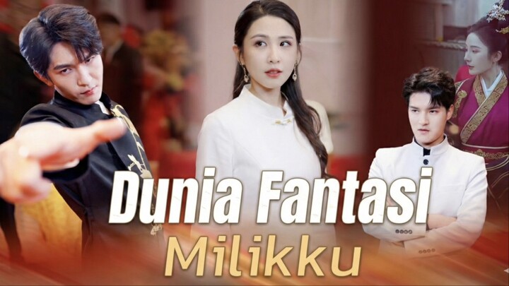 #KontesKreator2025 DUNIA FANTASI MILIKKU TERBARU 2025 | FILM FANTASI