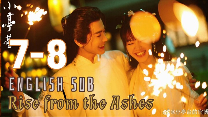 {ENG SUB} Rise from the Ashes | Eps 07-08| Cdrama 2024