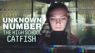 Unknown Number: The High School Catfish – SUBTITLE INDONESIA (2025)