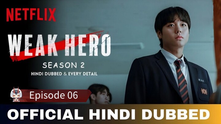 Week Hero Class 2 Hindi Dubbed [English Subtitles] S2 Ep-06 1080p