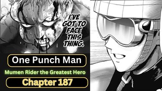 MUMEN RIDER THE GREATEST HERO! One Punch Man Chapter 187