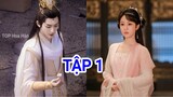 Trường Tương Tư Tập 1 - Dương Tử "NGỌT NGÀO" mặt mũi Đàn Kiện Thứ & Đặng Vi, Lịch chiếu phim|TOP Hoa Hàn