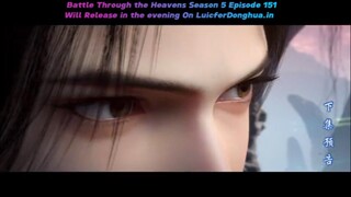 Battle Through the Heavens S5 Episode 151 | TRAILER