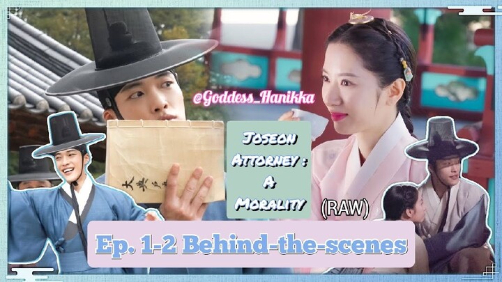 Joseon Attorney: A Morality - Ep. 1-2 Behind-the-scenes (Raw)