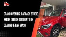 Grand Opening CarEasy Studio Begur Offers Discounts on Coating & Car Wash