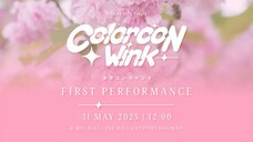 Colorcon Wink - First Performance (2025.05.31)