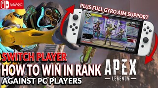 AS A DISADVANTAGE SWITCH PLAYER IN PC RANK, CAN WE WIN? APEX LEGENDS NINTENDO SWITCH FULL GAMEPLAY