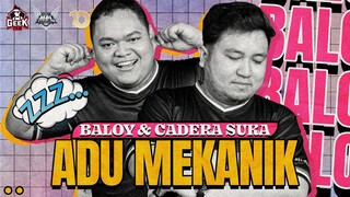 Baloyskie suka adu mekanik sama Cadera?