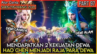 HAO CHEN DI RASUKI OLEH KEKUATAN DUA DEWI TERKKU4T !! - Alur Donghua #SYWZ THRONE OF SEAL PART 97