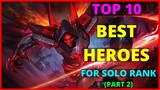 TOP 10 BEST HEROES TO RANK UP FAST IN MOBILE LEGENDS SEASON 19
