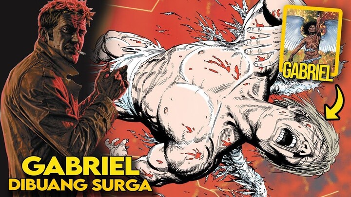 GARA-GARA JOHN CONSTANTINE GABRIEL DIBUANG SURGA!!!