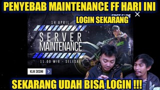 PENYEBAB MAINTENANCE FREEFIRE HARI INI TANGGAL 14 APRIL 2021 - ANDREAN GAMING
