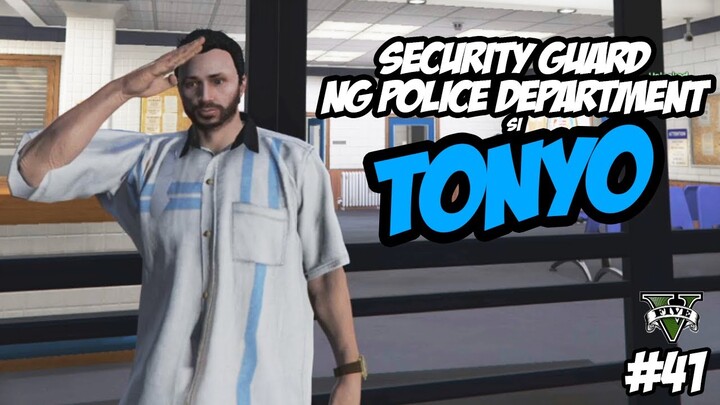 SECURITY GUARD NG POLICE DEPARTMENT SI TONYO | GTA V RP [iPLAYRP] | #41